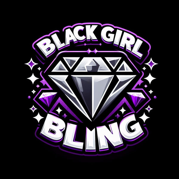 Black Girl Bling