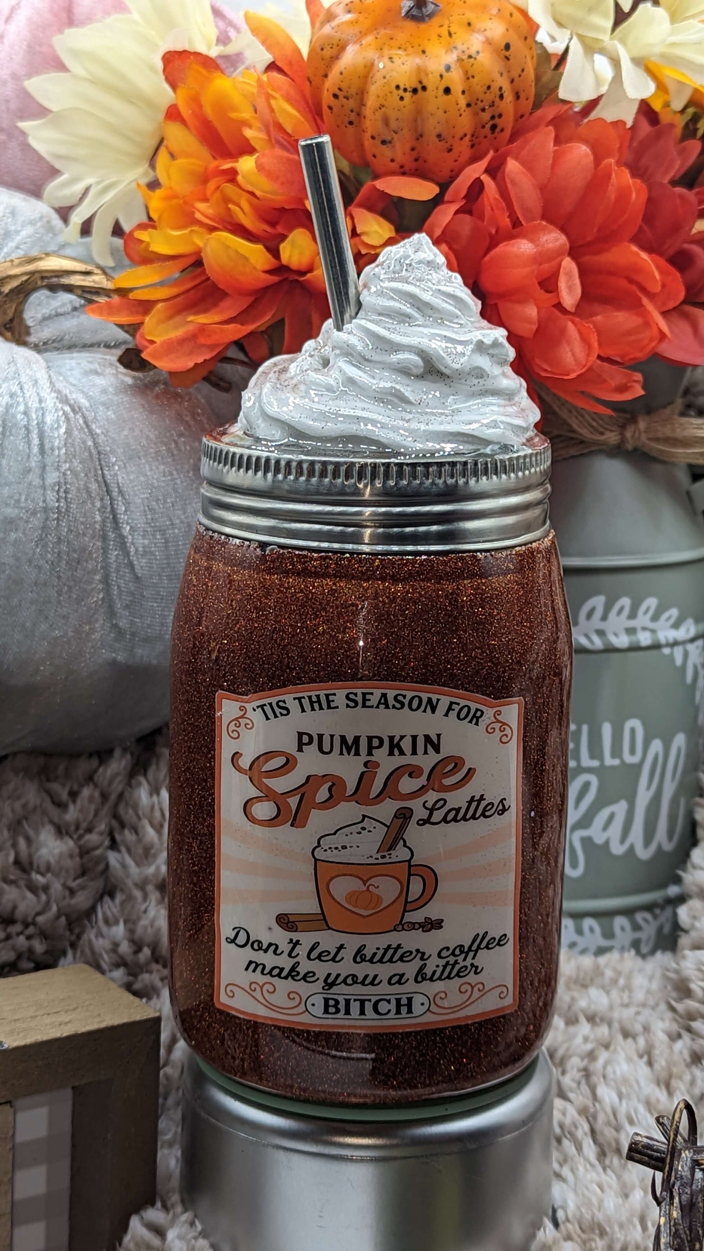 12oz. Pumpkin Spice Latte Mason Jar Tumbler/ Made to Order/ Personalized